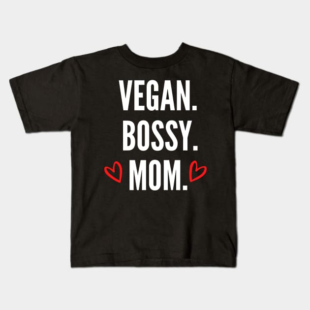 Vegan mom: Mother’s Day gift Kids T-Shirt by Veganstitute 